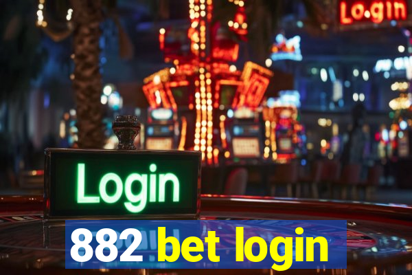 882 bet login